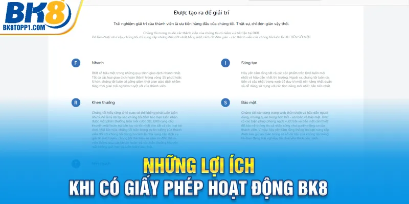 Những lợi ích khi có giấy phép hoạt động BK8