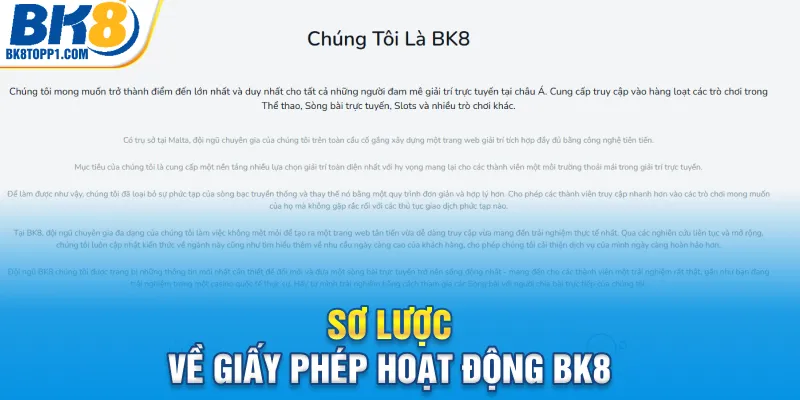 Sơ lược về giấy phép hoạt động BK8