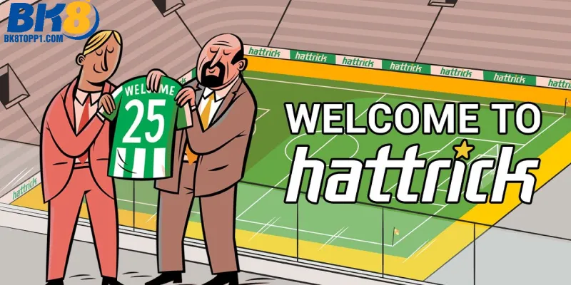 Tìm hiểu cơ bản hattrick là gì